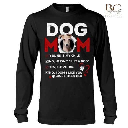 Boxer Dog Mom Yes He Is My Child No He Isnt Just A Dog shirt, Hoodie, Sweater