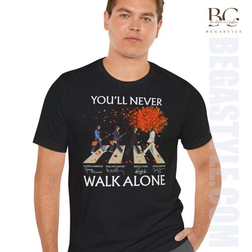 The Beatles You’ll Never Walk Alone T-Shirt