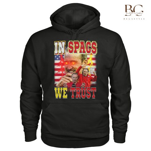 Steve Spagnuolo In Spags We Trust Shirt, Sweatshirt Hoodie