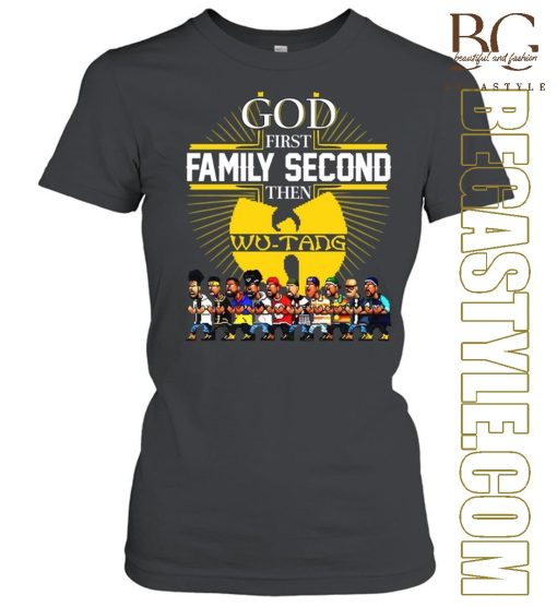 God Frist Family Secon Then Wu-Tang Clan T Shirt