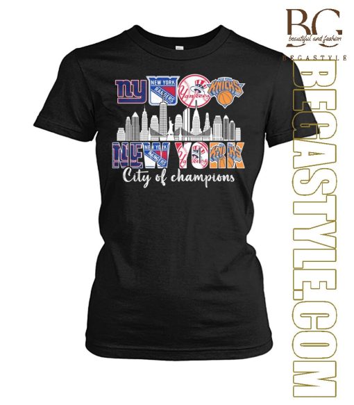 Rangers, Yankees, Mets New York City Of Champions T-Shirt