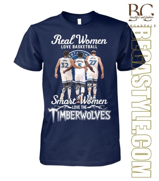 Real Women Love Basketball Smart One Love Timberwolves T-Shirt