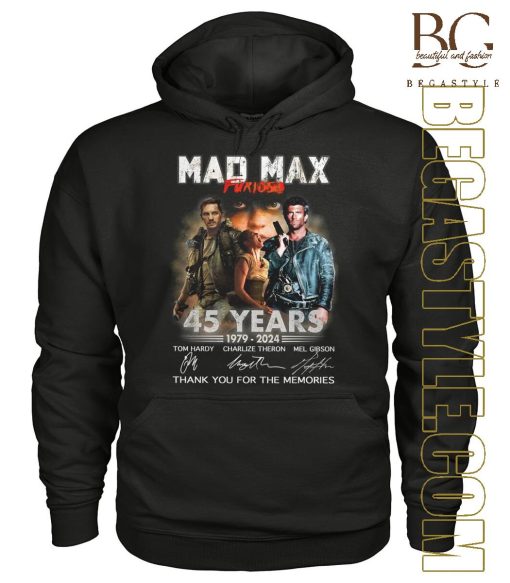 45 Years Of Mad Max Furios  T-Shirt