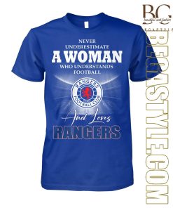 Never Underestimate A Woman Loves  Rangers T-Shirt