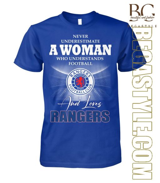 Never Underestimate A Woman Loves  Rangers T-Shirt