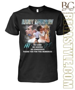 Andy Murray He Came He Served He Conquered  T-Shirt