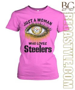 Just A Woman Who Loves Steelers 2024 T-Shirt