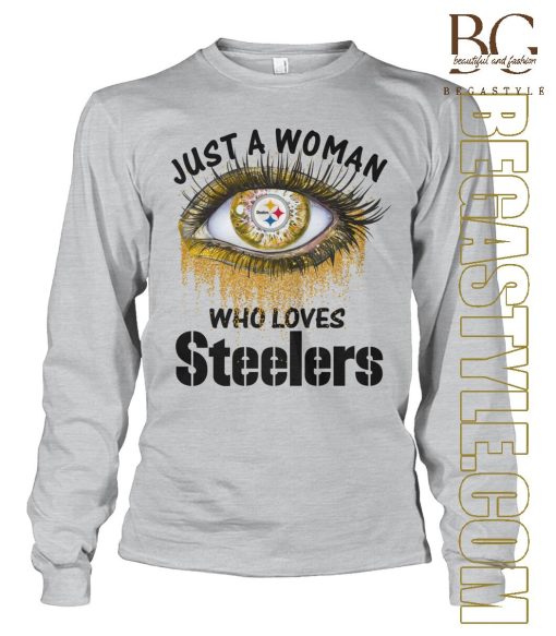 Just A Woman Who Loves Steelers 2024 T-Shirt