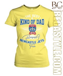 Newcastle Jets The Best Kind Of Dad  T-Shirt