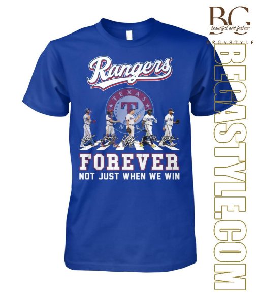 Not Just When We Win Texas Rangers Fan T-Shirt