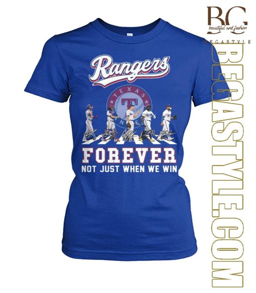 Not Just When We Win Texas Rangers Fan T-Shirt