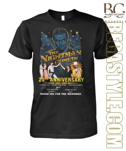 The Nightman Cometh 20th Anniversary 2005-2025 T-Shirt