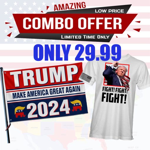 Combo Trump Fight T-Shirt and Trump US Election Flag