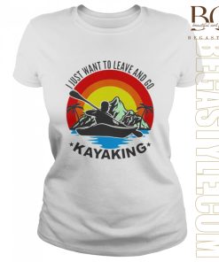 I just want to go Kayaking Kayaking T-Shirt