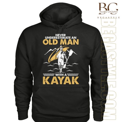 Never Underestimate An Old Man With A Kayak Shirt